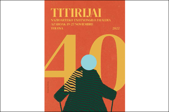 Titirijai 2022 - Festival Internacional de Títeres de Tolosa