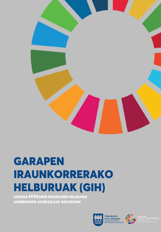El Departamento de Medio Ambiente y Obras Hidráulicas evalúa el avance de Gipuzkoa en los Objetivos de Desarrollo Sostenible de la Agenda 2030