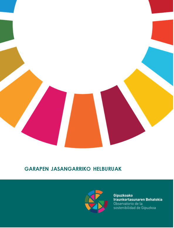 Publicado el segundo informe sobre el grado de avance de las metas medioambientales de los Objetivos de Desarrollo Sostenible en Gipuzkoa