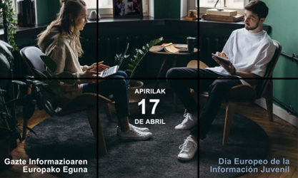 17 de abril de 2022, Día Europeo de la Información Juvenil