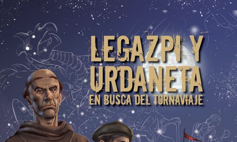 Se ha presentado el cómic "Legazpi y Urdaneta en busca del Tornaviaje"