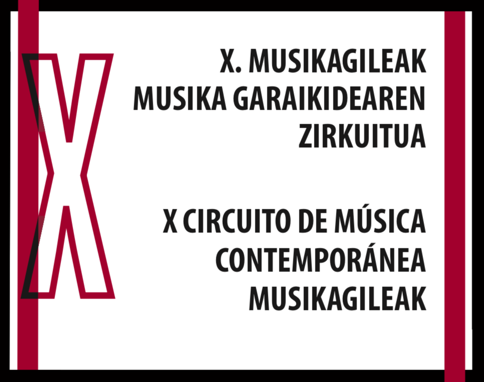 11 conciertos en el marco del X. Circuito de Música Contemporánea Musikagileak