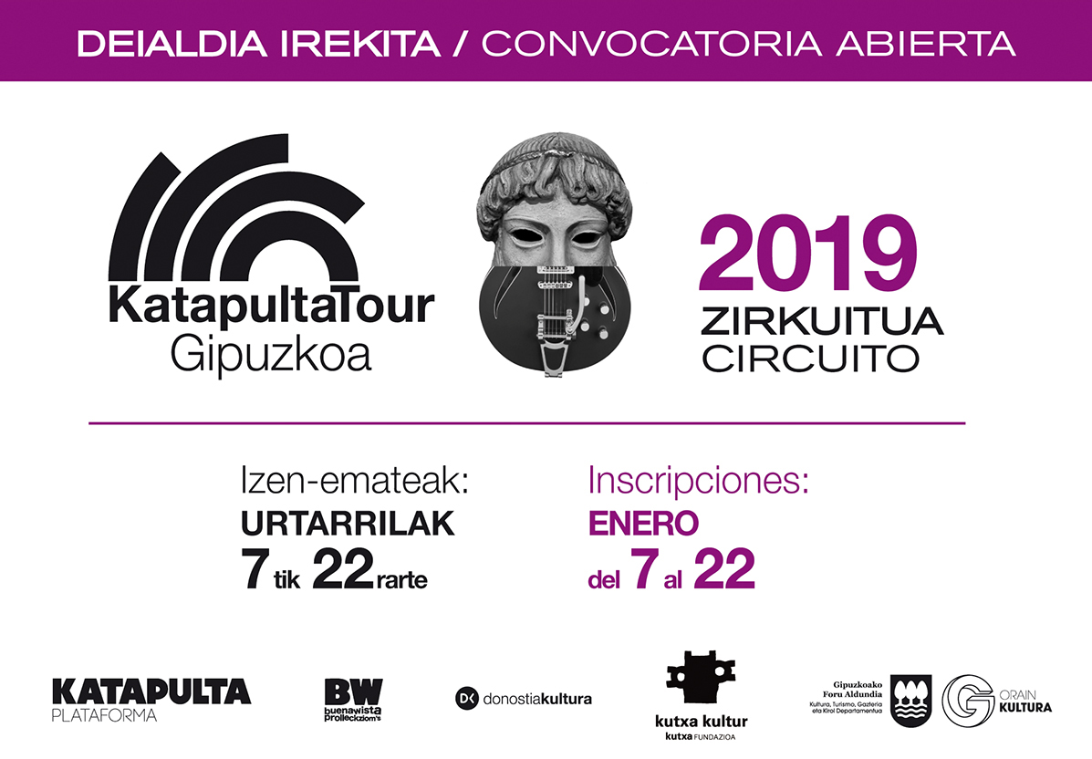Hoy finaliza el plazo para participar en el circuito de música y artes escénicas Katapulta Tour Gipuzkoa 2019