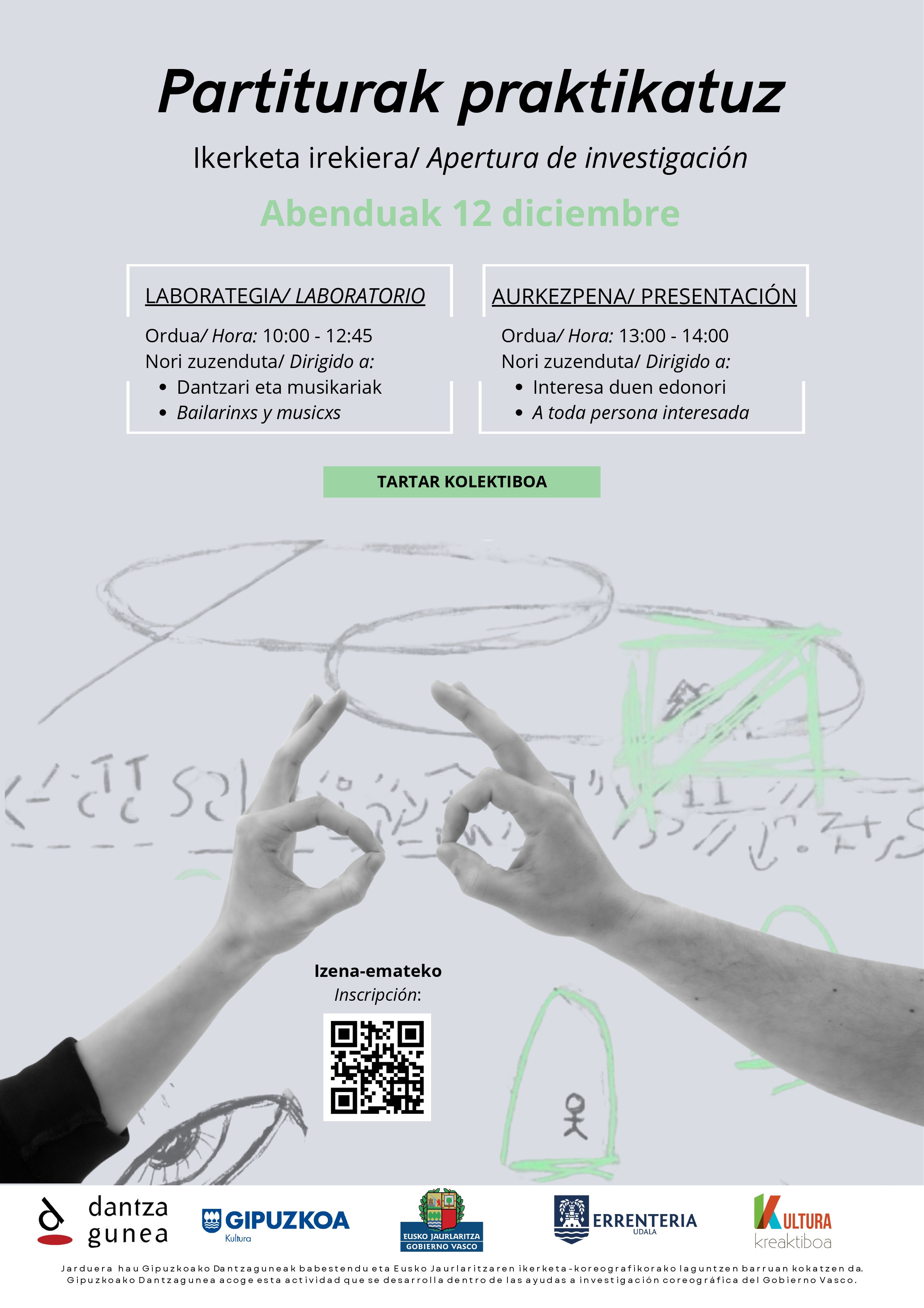 -ren irudia
 "Partiturak praktikatuz" laborategia eta aurkezepena, Dantzagunean