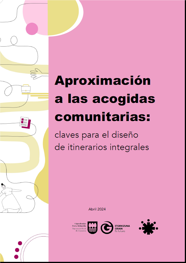 Aproximación a las acogidas comunitarias: claves para el diseño de itinerarios integrales